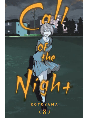 cover image of Call of the Night, Volume 8